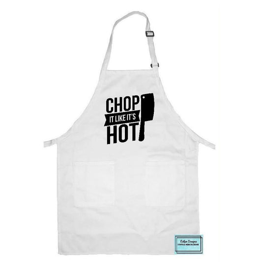 Chop It Like It’s Hot